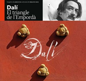 DALÍ EL TRIANGLE DE L'EMPORDÀ