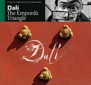 DALÍ THE EMPORDÀ TRIANGLE