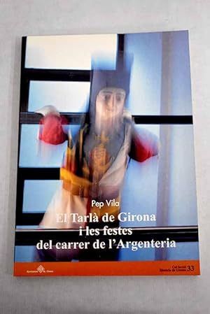 EL TARLÀ DE GIRONA FESTES ARGENTERIA