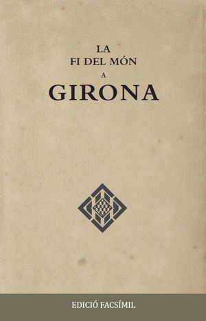 LA FI DEL MÓN A GIRONA