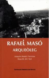 RAFAEL MASÓ ARQUEÒLEG