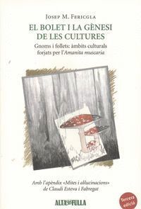 EL BOLET I LA GÈNESI DE LES CULTURES