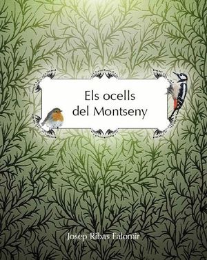 ELS OCELLS DEL MONTSENY