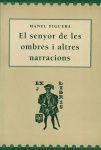 EL SENYOR DE LES OMBRES I ALTRES NARRACIONS