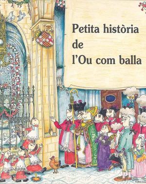 PETITA HISTÒRIA DE L?OU COM BALLA