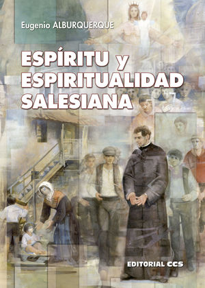 ESPÍRITU Y ESPIRITUALIDAD SALESIANA