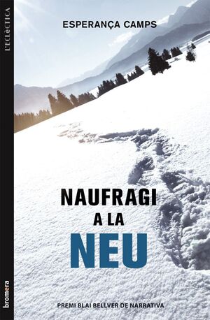 NAUFRAGI A LA NEU