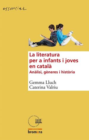 LA LITERATURA PER A INFANTS I JOVES EN CATALÀ
