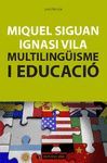 MULTILINGÜISME I EDUCACIÓ