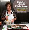 ELS MILLORS PLATS DE L'ÀVIA REMEI