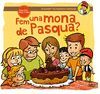 FEM UNA MONA DE PASQUA?