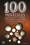 100 MOLÈCULES AMB QUÈ LA QUÍMICA HA CANVIAT (POC O