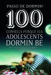 100 CONSELLS PERQUÈ ELS ADOLESCENTS DORMIN BÉ