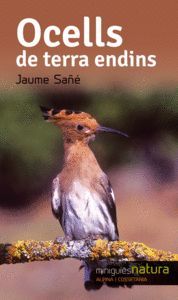 OCELLS DE TERRA ENDINS -MINIGUIA NATURA ALPINA