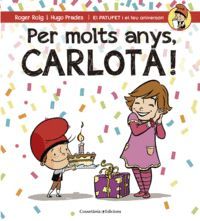 PER MOLTS ANYS, CARLOTA!