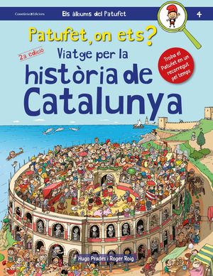 PATUFET, ON ETS? VIATGE PER LA HISTORIA DE CATALUN