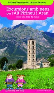 EXCURSIONS AMB NENS PER L'ALT PIRINEU I ARAN DES D'UNA ÀREA DE PÍCNIC