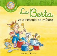 LA BERTA VA A L'ESCOLA DE MÚSICA