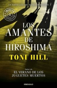 LOS AMANTES DE HIROSHIMA (INSPECTOR SALGADO 3)