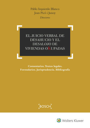 EL JUICIO VERBAL DE DESAHUCIO Y EL DESALOJO DE VIVIENDAS OKUPADAS