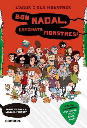 L'AGUS I ELS MONSTRES 09: BON NADAL, ESTIMATS MONSTRES!