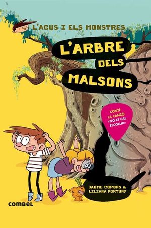 L'AGUS I ELS MONSTRES 11: L'ARBRE DELS MALSONS