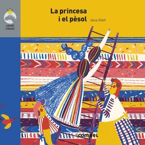 LA PRINCESA I EL PÈSOL - CAVALL CLÀSSICS