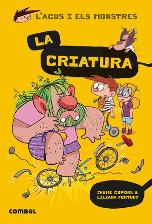 L'AGUS I ELS MONSTRES 18:  LA CRIATURA