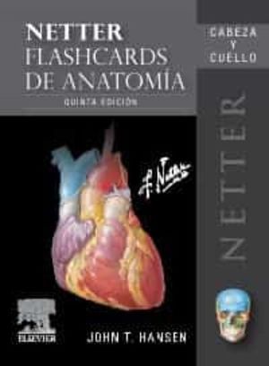 FLASH CARDS ANATOMIA VOLUMEN 1 CABEZA Y CUELLO