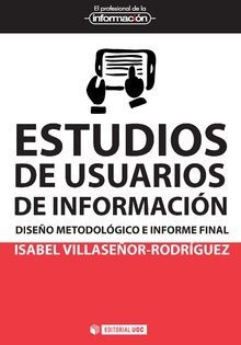 ESTUDIOS DE USUARIOS DE INFORMACIÓN