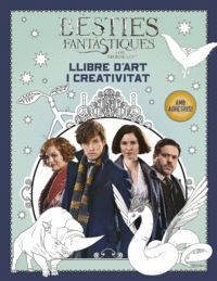 BÈSTIES FANTÀSTIQUES I ON TROBAR-LES. LLIBRE D'ART