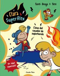 L'ATAC DEL CAÇADOR DE SUPERHEROIS