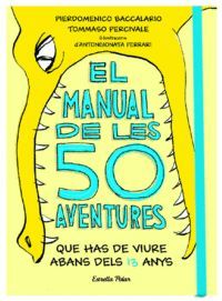 EL MANUAL DE LES 50 AVENTURES QUE HAS DE VIURE ABA