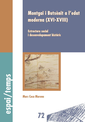 MONTGAI I BUTSÈNIT A L'EDAT MODERNA (XVI-XVIII).