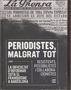 PERIODISTES, MALGRAT TOT