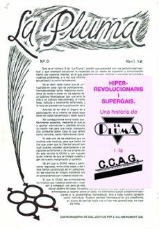 HIPERREVOLUCIONARIS I SUPERGAIS:HISTORIA DE LA PLUMA
