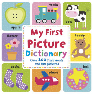 MY FIRST PICTURE DICTIONARY