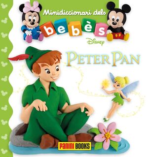 MINIDICCIONARI DELS BEBÈS, PETER PAN