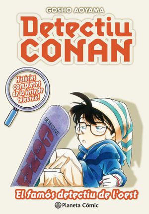 DETECTIU CONAN Nº10 /10 EL FAMOS DETECTIU DE L OES