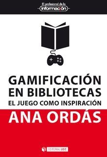 GAMIFICACIÓN EN BIBLIOTECAS