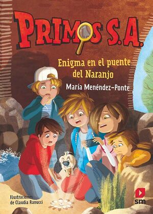 PRIMOS S.A. 2: ENIGMA EN EL PUENTE DEL NARANJO