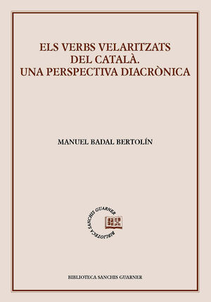 ELS VERBS VELARITZATS DEL CATALÀ