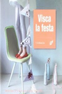 VISCA LA FESTA