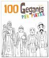 100 GEGANTS PER PINTAR