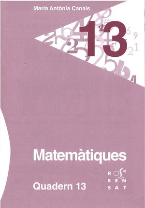 MATEMÀTIQUES. QUADERN 13