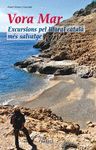 VORA MAR EXCURSIONS PEL LITORAL CATALÀ MÉS SALVATG