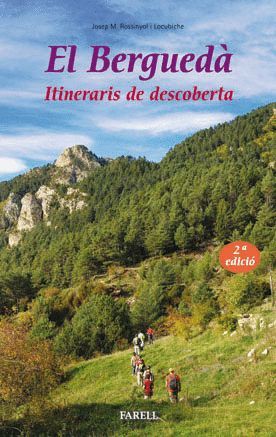 EL BERGUEDÀ. ITINERARIS DE DESCOBERTA