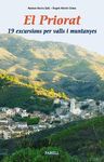 EL PRIORAT 19 EXCURSIONS PER VALLS I MUNTANYES