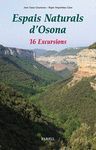 ESPAIS NATURALS DOSONA. 16 EXCURSIONS