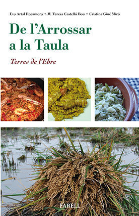 DE LÕARROSSAR A LA TAULA. TERRES DE LÕEBRE